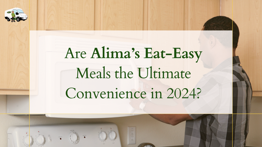 Are Alima’s Eat-Easy Meals the Ultimate Convenience in 2024?